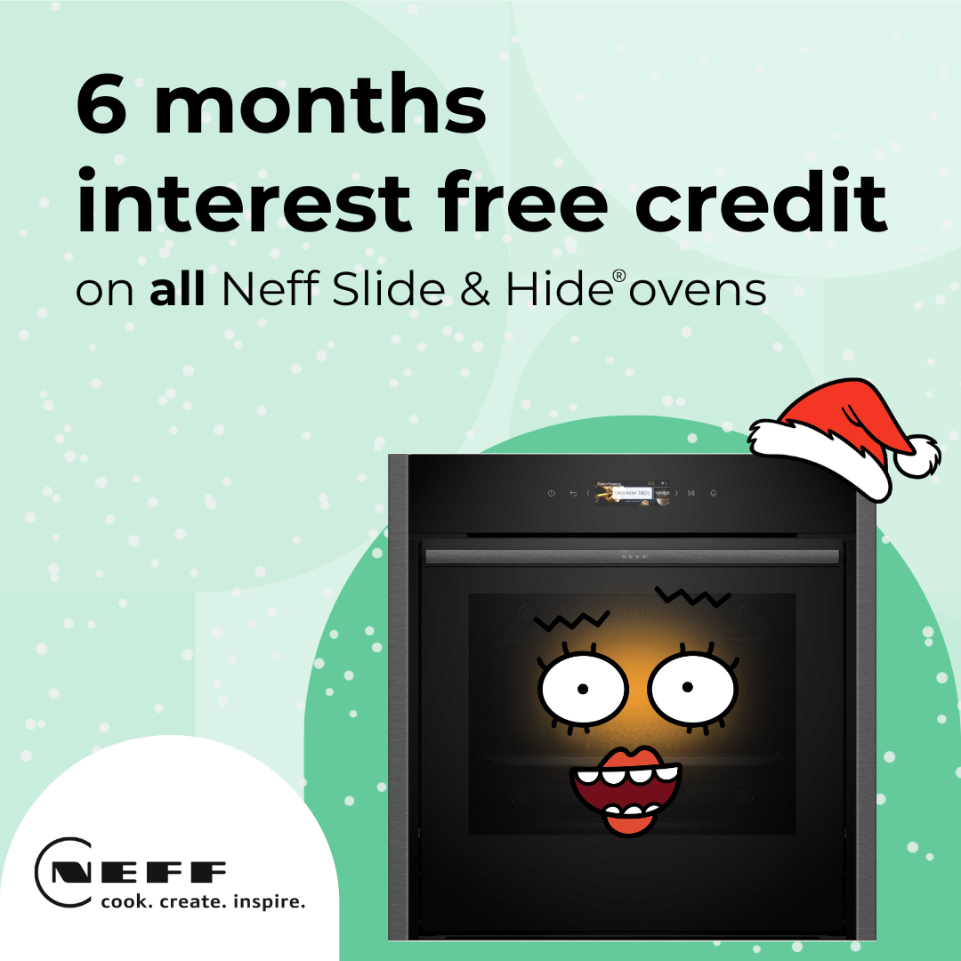 6 months interest free credit and free delivery on all Neff Slide & Hide ovens