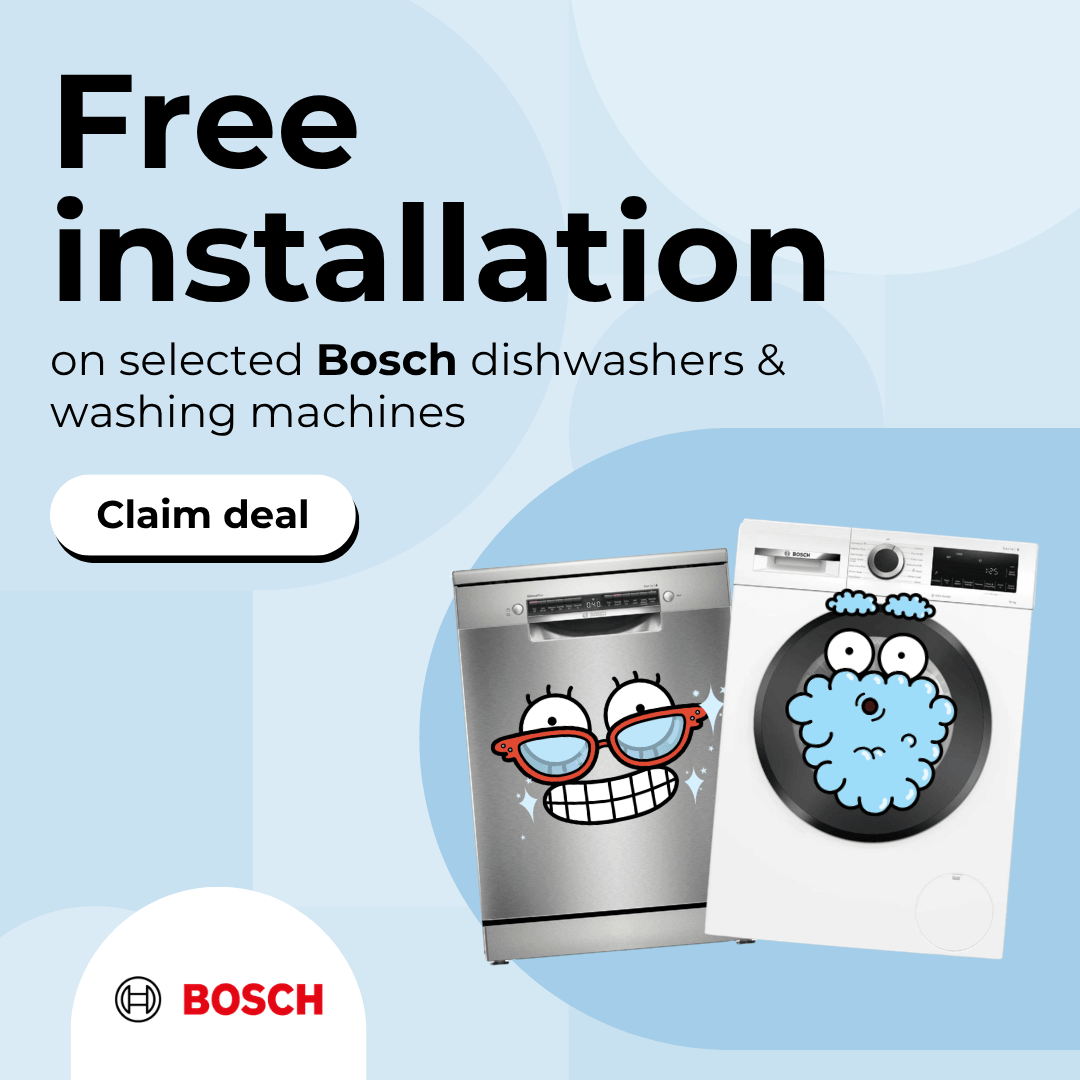 Free installation on selected Bosch washers and dishwashers