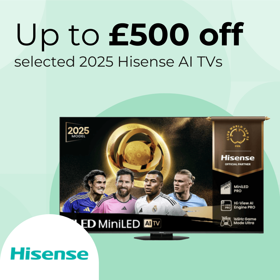 Up to £500 off selected 2025 Hisense AI TVs