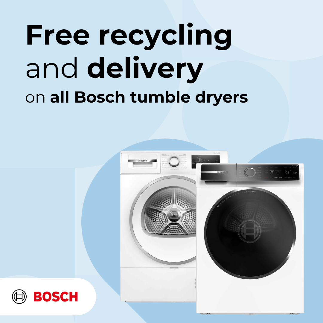 Free recycling and delivery on all Bosch tumble dryers