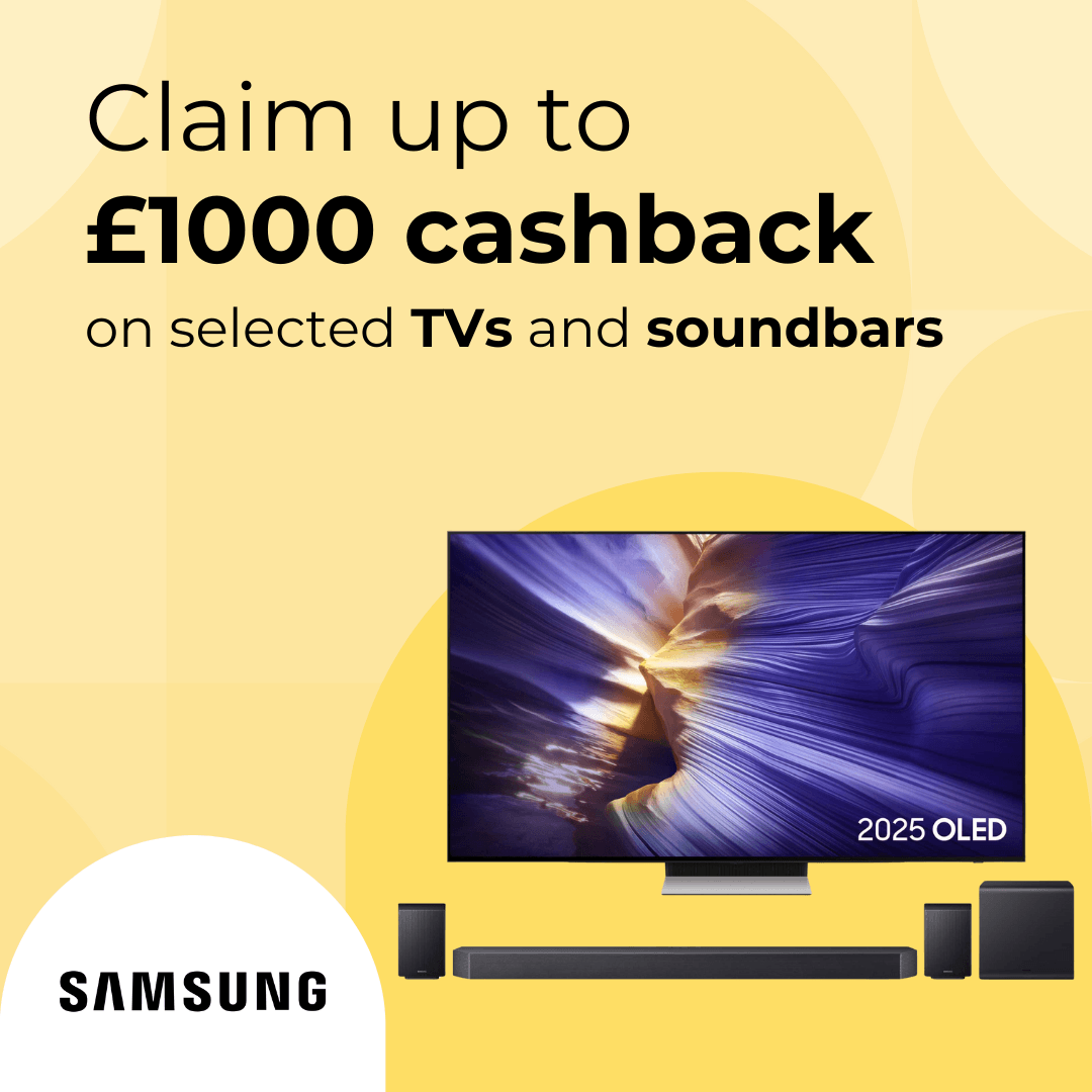 Claim up to £1000 cashback on selected TVs and sounds
