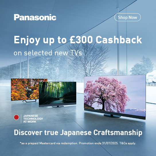 Up to £300 cashback on selected Panasonic TVs